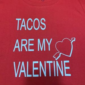 Tacos are my Valentine ❤️🌮